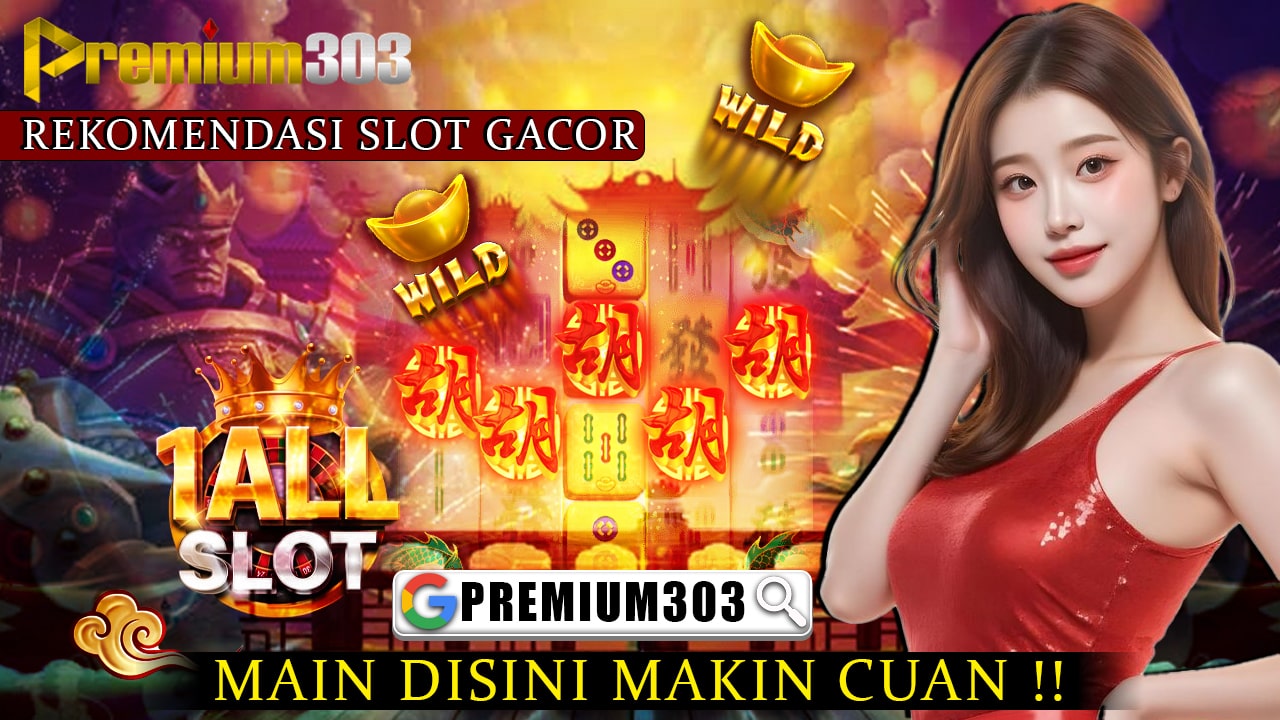 Slot Resmi Premium303: Slot Gacor Hoki Besar Asia Bet Terkecil